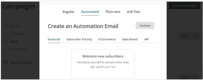 Trên màn hình tiếp theo, nhấn vào tab Automated trên cùng, chọn Welcome to new subscribers: