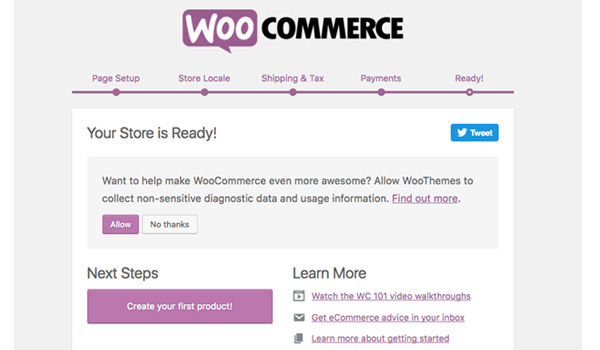 Khi hoàn tất, nhấn Create your first product để bắt đầu sử dụng WooCommerce