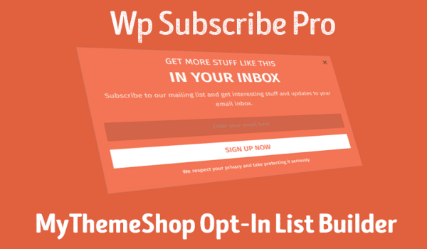 WP Subscribe cũng rất phổ biến với các website WordPress khi muốn tạo Popup