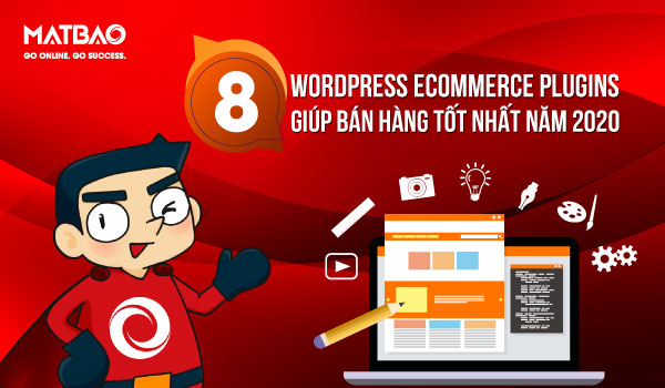Plugin WordPress Ecommerce WordPress là một trong những công cụ bán hàng trực tuyến hiệu quả