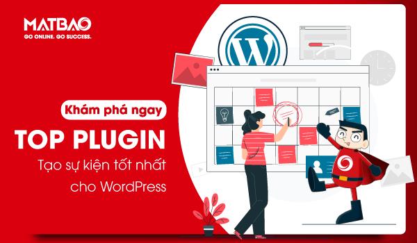 Top plugin tạo sự kiện cho WordPress tốt nhất