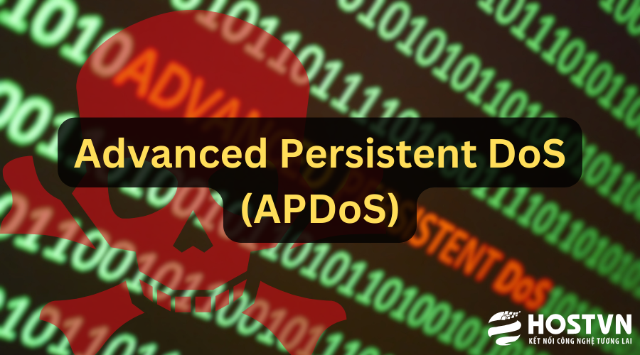 Advanced Persistent Denial of Service (APDoS) là gì?